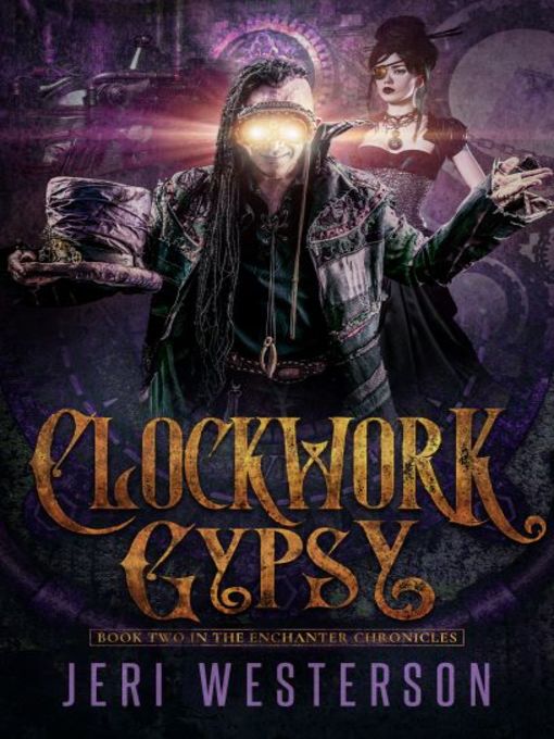 Title details for Clockwork Gypsy by Jeri Westerson - Available